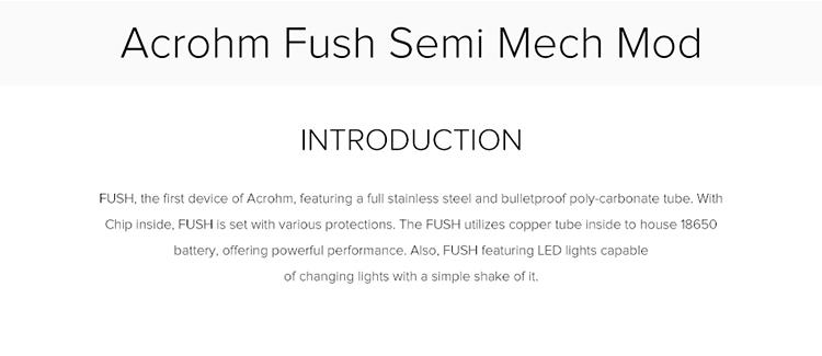 Acrohm Fush Semi-Mech LED Tube Mod