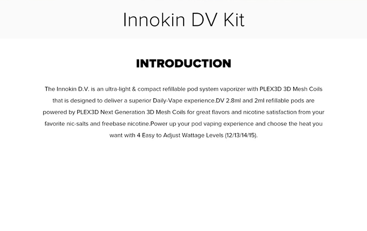 Innokin DV Plex3D Mesh Coil Pod Kit Innokin DV Plex3D Mesh Coil Pod Kit
